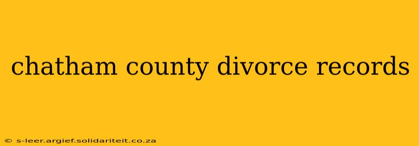 chatham county divorce records